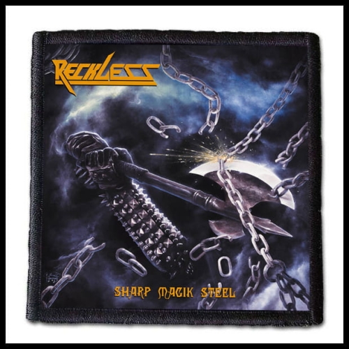 RECKLESS - Sharp Magik Steel -- patch.jpg