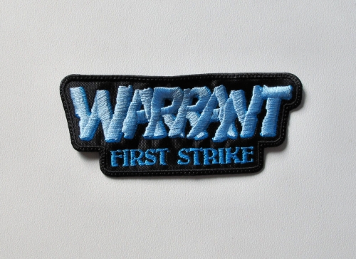 WARRANT - First Strike --- Embroidered Patch.JPG