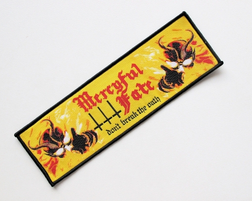 MERCYFUL FATE [strip] - Don't Break The Oath -- woven patch.jpg