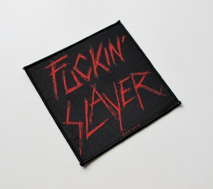 SLAYER - Fuckin' Slayer -- Woven Patch