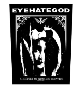 EYEHATEGOD - A HISTORY OF NOMADIC BEHAVIOR -- Official Backpatch
