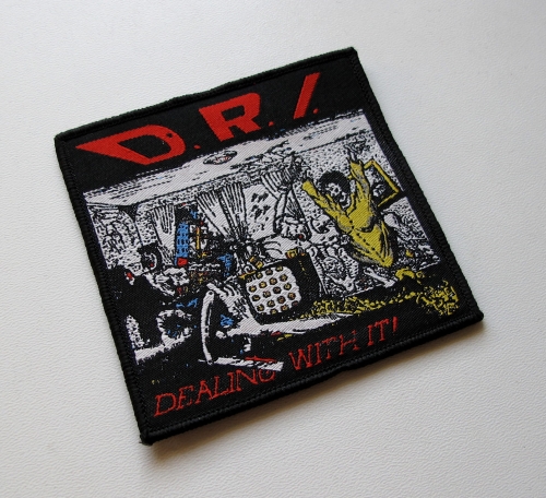 D.R.I. - Dealing With It! -- Woven Patch.JPG