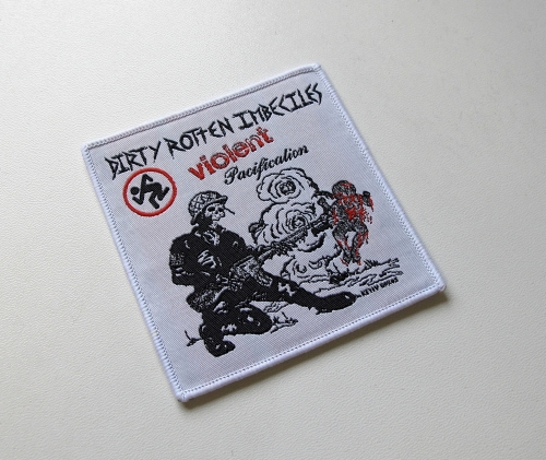 DIRTY ROTTEN IMBECILES - Violent Pacification -- Woven Patch.JPG