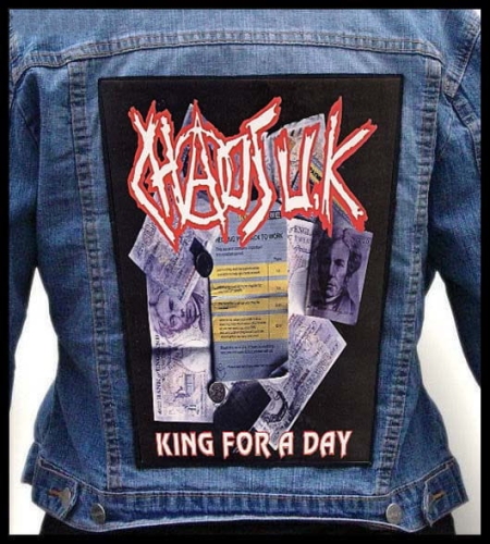 CHAOS UK - King For A Day -- Backpatch.jpg