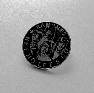 RAMONES - Hey Ho Let's Go! -- Metal Pin