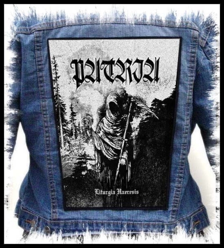 PATRIA - Liturgia Haeresis  -- backpatch back patch.jpg