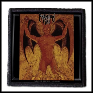 Naszywka PHANTOM FIRE - Eminente Lucifer Libertad