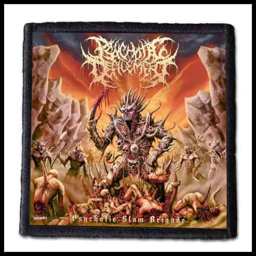 PSYCHOTIC DEFILEMENT - Psychotic Slam Brigade -- patch.jpg