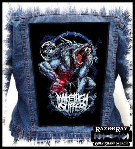 MAKE THEM SUFFER - Werewolf -- backpatch back patch.jpg