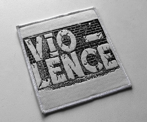 VIO-LENCE [white] -- Woven Patch