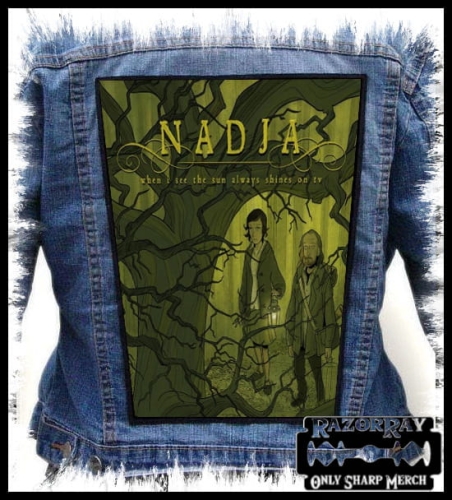 NADJA - When I See the Sun Always Shines on TV -- backpatch back patch.jpg