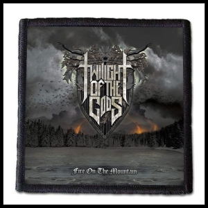 TWILIGHT OF THE GODS - Fire on the Mountain -- Patch