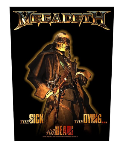 MEGADETH - THE SICK, THE DYING AND THE DEAD - backpatch.png