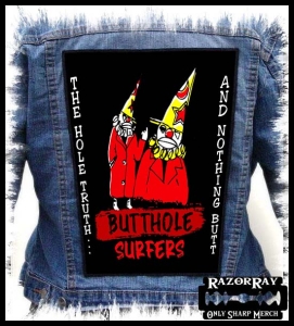 BUTTHOLE SURFERS - The Hole Truth... -- Backpatch