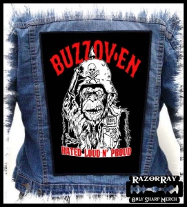 BUZZOVEN - Hated Loud N' Proud -- Backpatch