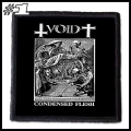 VOID - Condensed Flesh -- Patch.jpg