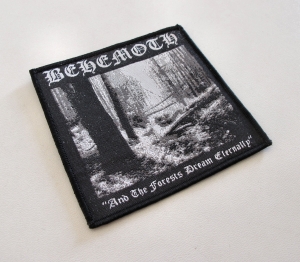 Naszywka BEHEMOTH - And the Forests Dream Eternally [black]