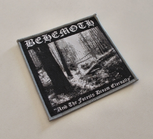 BEHEMOTH - And the Forests Dream Eternally [gray] -- woven patch.JPG