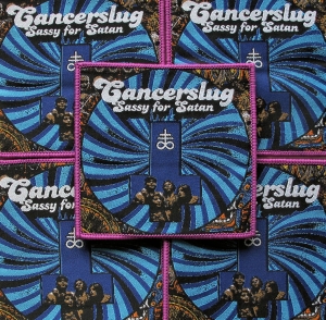 CANCERSLUG - Sassy for Satan [purple] -- woven patc