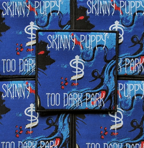 SKINNY PUPPY - Too Dark Park [black] -- woven patch.JPG