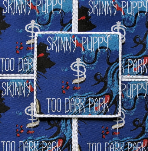 SKINNY PUPPY - Too Dark Park [white] -- woven patch.JPG