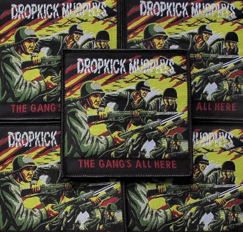 DROPKICK MURPHYS - The Gang's All Here [black] -- woven patch.JPG