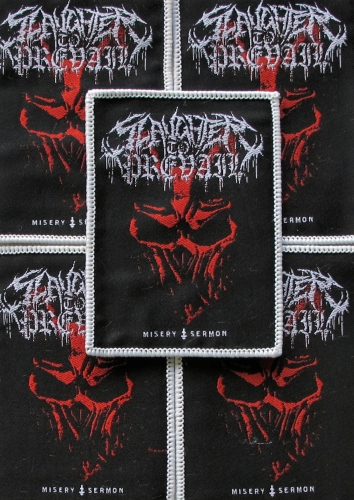 SLAUGHTER TO PREVAIL - Misery Sermon [white] -- woven patch.JPG