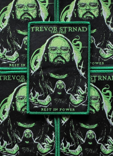 THE BLACK DAHLIA MURDER - Rest In Power Trevor [green] -- woven patch.JPG