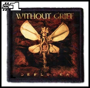 WITHOUT GRIEF -- patch