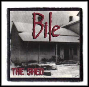 BILE - The Shed -- patch