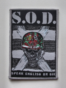 S.O.D. - Speak English or Die [grey border] -- Woven Patch
