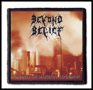 BEYOND BELIEF -Towards The Diabolical Experiment -- Patch