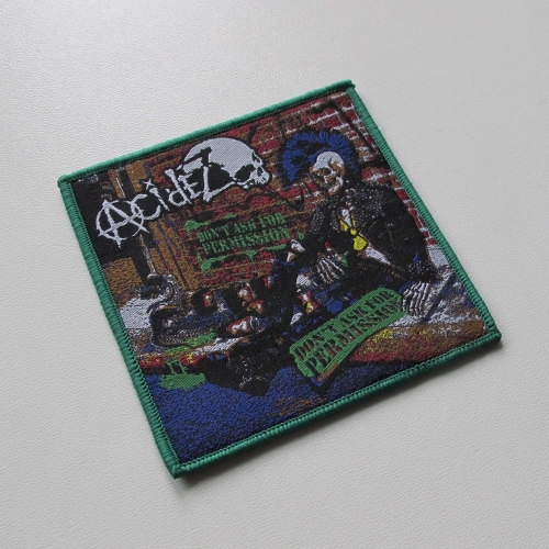ACIDEZ - Don't ask for permission [green] -- Woven Patch.jpg