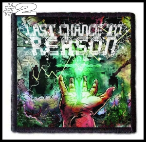 LAST CHANCE TO REASON -- Patch