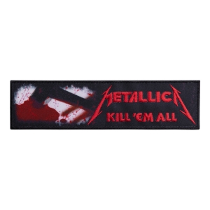 METALLICA - KILL'EM ALL [strip] [iron on] -- Embroidered Patch