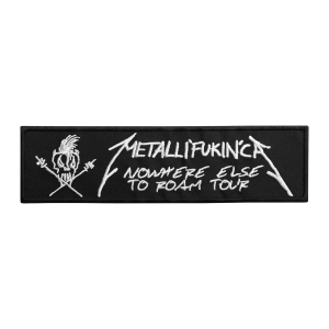 METALLICA - METALLI'FUKIN'CA [strip] [iron on] -- Embroidered Patch