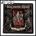 MACHINE HEAD -- Patch (12).jpg
