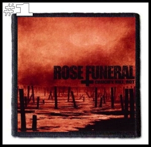 ROSE FUNERAL -- Patch