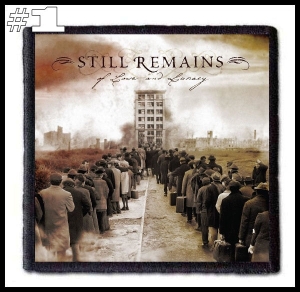 STILL REMAINS -- Patch