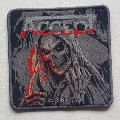 ACCEPT - Life's a bitch [grey] -- Woven Patch.jpg