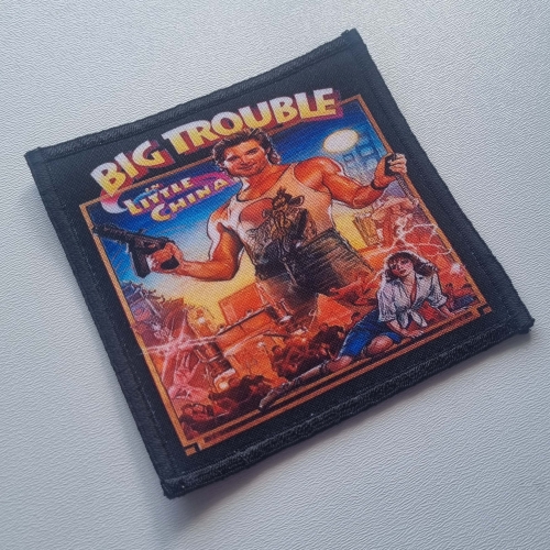 BIG TROUBLE - In Little China -- Patch.jpg