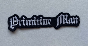 Primitive Man - Logo -- Embroidered Patch