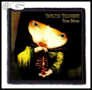 INFECTED MUSHROOM -- Patch
