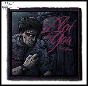 THE PLOT IN YOU -- Patch