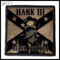 HANK WILLIAMS III - Rebel Within -- patch.jpg