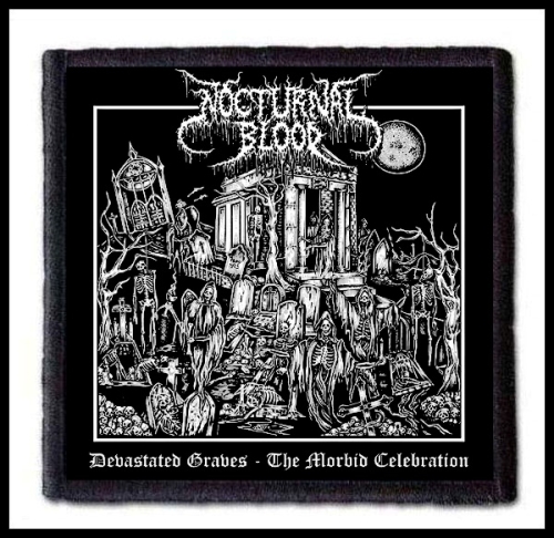 NOCTURNAL BLOOD - Devastated Graves (The Morbid Celebration) -- Patch.jpg