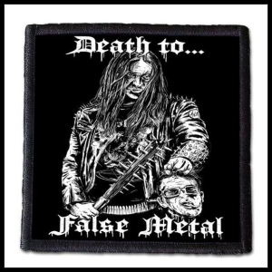 DEATH TO...FALSE METAL -- Patch 