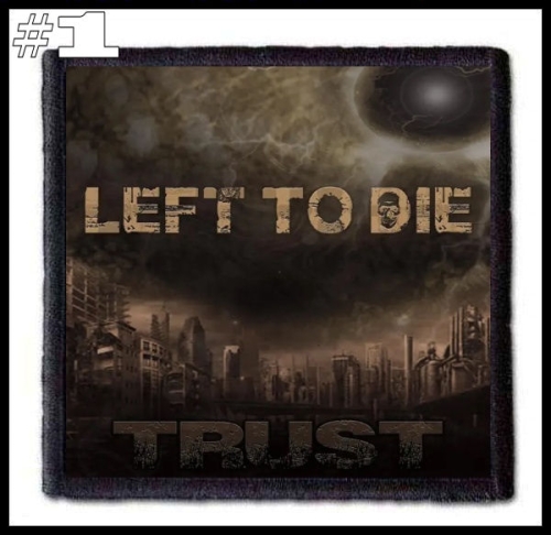 LEFT TO DIE -- Patch (1).jpg