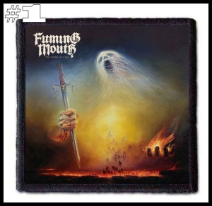 FUMING MOUTH -- Patch