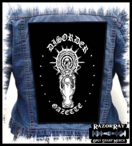 THE GAZETTE - Disorder -- Backpatch